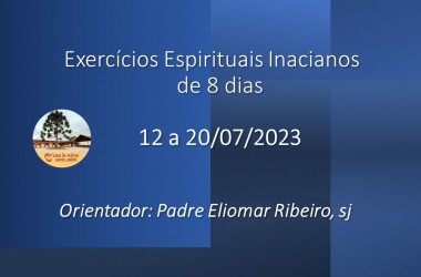 Exercícios Espirituais Inacianos de 8 dias