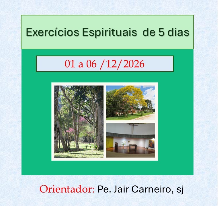 Exercícios Espirituais Inacianos de 5 dias